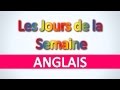 Anglais | Les Jours de la Semaine - Apprendre vocabulaire anglais pour débutants