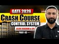 GATE 2026 Crash Course | Control System | BLOCK DIAGRAM &amp; SFG | Aditya Kanwal Sir