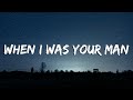 When I Was Your Man - Bruno Mars (Lyrics/Vietsub)