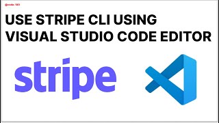 Stripe CLI Using VS Code | Visual Studio Code | PyCharm | Sublime Text