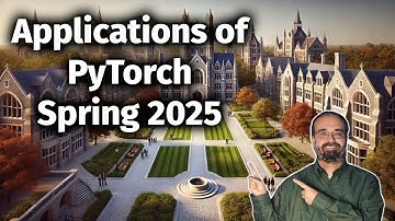 Applications of Deep Neural Networks PyTorch Course Overview (1.1, Spring 2025)