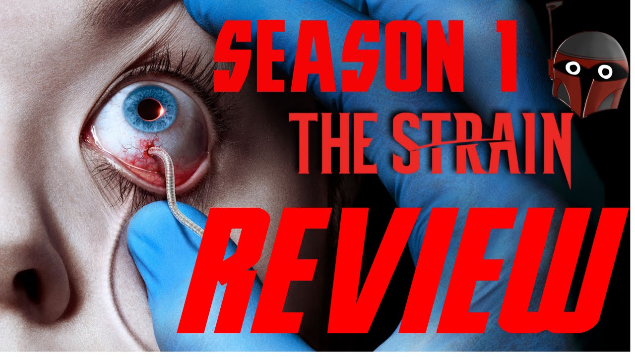 The Strain Complete Season 1 Review - YouTube