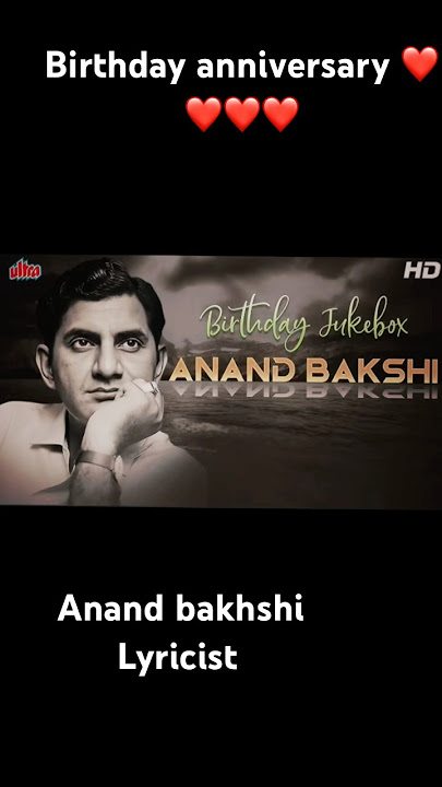 Anand Bakshi the great lyricist #anandbakshi#javedakhtar #ddlg##srk #salmankhan #amitabhbachchan