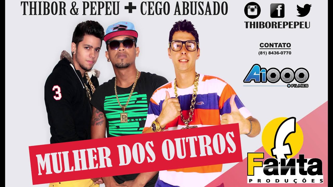mc cego abusado e thibor pepeu mulher dos outros youtube mc cego abusado e thibor pepeu mulher dos outros youtube