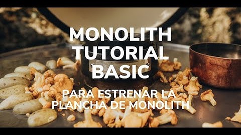 Monolith Kamado Barbacoa | Tutorial Basic | Para estrenar la plancha de Monolith