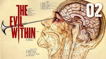 The Evil Within Walkthrough Gameplay Part 2 | Chapter 2 - Remnants