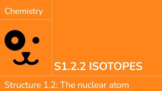Structure 1.2.2 Isotopes [IB Chemistry SL\/HL]