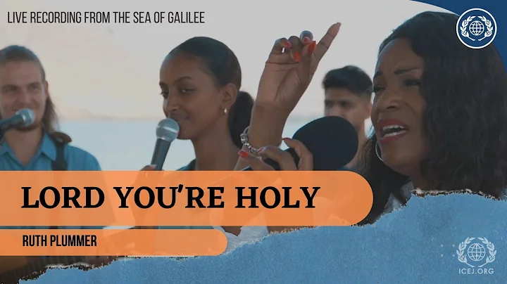 Lord You're Holy -   Ruth Plummer