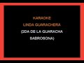 Karaoke Linda Guaracha (2da Guaracha Sabrosona) pídelo por whats al 55 9187 3939 📱