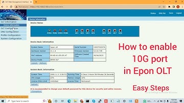 How to enable 10G in epon and gpon olt ,how to enable 10G port in olt, configuration 10G port in olt
