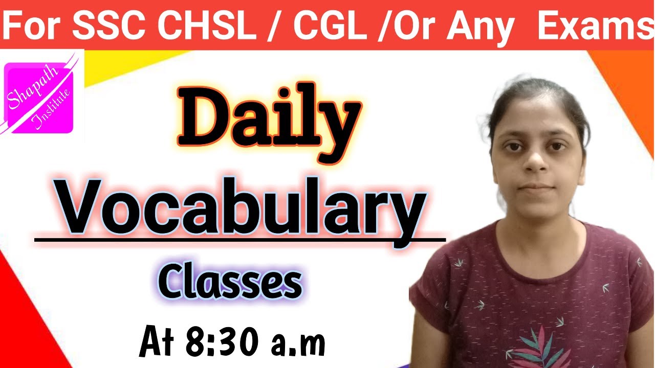 Daily Vocabulary For SSC Bank Exams WEEK 1 Day 1