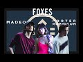 Shelter/Money - Foxes - Porter Robinson &amp; Madeon