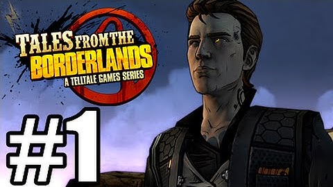 Tales From The Borderlands Episode 1 - Zer0 Sum Part 1 - NO THANK YOU!