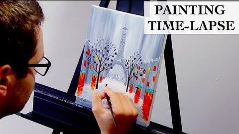 Time-lapse Acrylic Painting - A Stroll by the Eiffel Tower in Paris