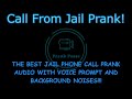 Phone Call From Jail Prank Audio