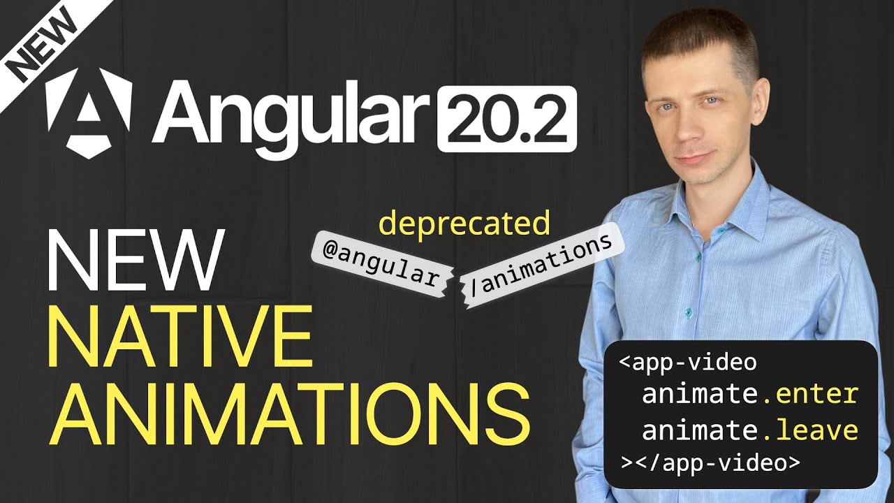 Angular 20.2: New Native Animations