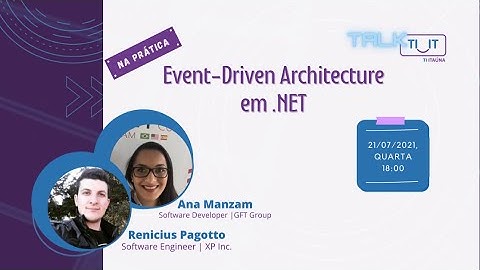 [NA PRÁTICA] Arquitetura Orientada a Eventos em .NET