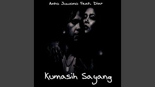 Kumasih Sayang ill Always Love You