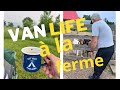 Van life  la ferme