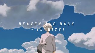 heaven and back (lyrics) | speed up Resimi