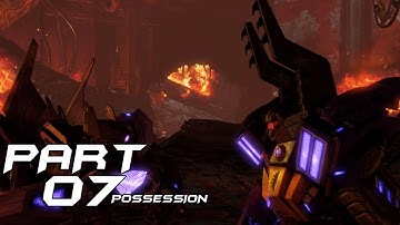 TRANSFORMERS RISE OF THE DARK SPARK  Walkthrough Gameplay Part 07 "Possession"
