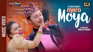 Mero Moya By Ayasha Rana Ft.Nirajan Pradhan & Ayasha Rana