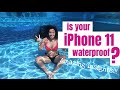 Is the iphone 11 waterproof