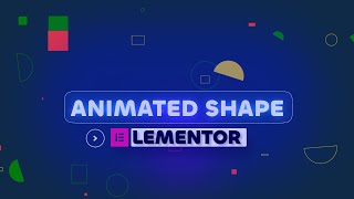 How to create custom animated shape inside Elementor without plugin | Elementor tips and tricks