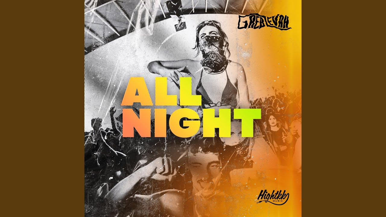 All Night - YouTube