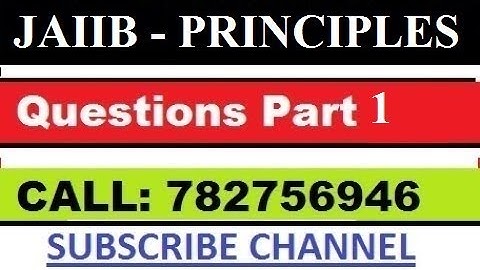 JAIIB Principles And Practices Of Banking (Question Set 1)