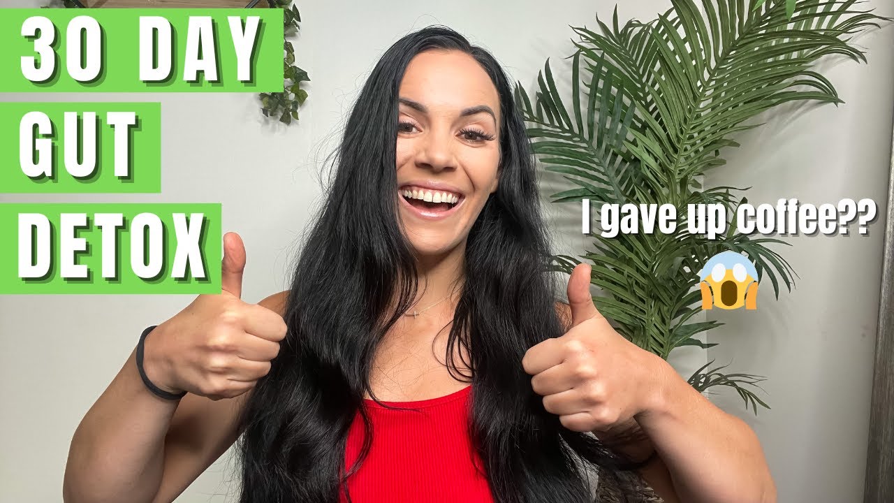 why-i-did-a-30-day-gut-cleanse-diet-should-you-do-this-youtube