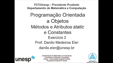 [FCT-UNESP] AULA 07 - Programação Orientada a Objetos: métodos atributos static; constantes - Exer 2