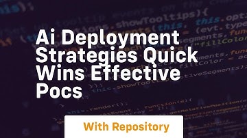 Ai deployment strategies quick wins effective pocs