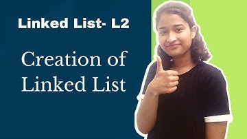 Creation of Linked List 🔥 with Code| C++ | Java