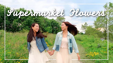 Supermarket Flowers by Ed Sheeran | Caleon Twins