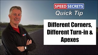 How to Drive Faster - Different Corners, Different Turn-ins & Apexes