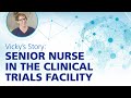 Vicky&#39;s Story - Senior Nurse in the Clinical Trials Facility