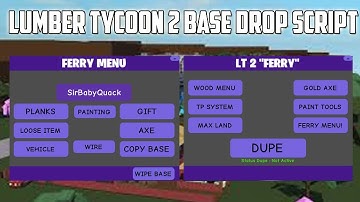 ✅ROBLOX LUMBER TYCOON 2 BASE DROP SCRIPT✅