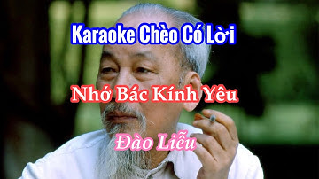 Karaoke âchèo Có Lời - Nhớ Bác Kính Yêu - Đào Liễu