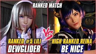 TEKKEN 8 - DEWGLIDER (Ranked #5 Lili) vs BE NICE (High Ranked Reina) - T8 RANKED MATCHES