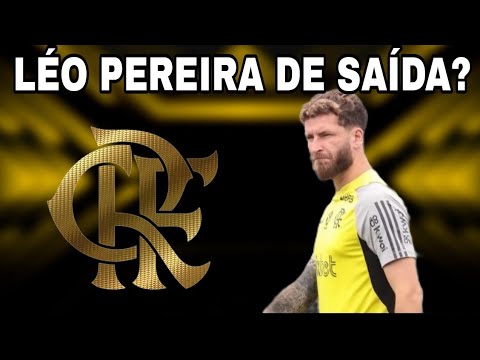 LÉO PEREIRA TEM PROPOSTAS DE OUTROS CLUBES!