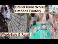 How To Make Ladies Fancy Dresses And Bridal Dresses | Branded Dresses Factory