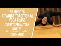 Day 14 sunday special yogaadvance traditional yoga classpraveenyoga