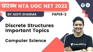 Discrete Structures important topics | Paper 2 | Computer Science | NTA UGC NET | Aditi Sharma