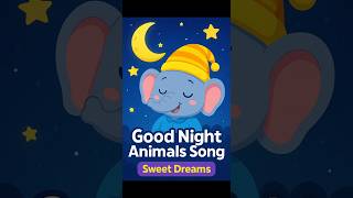 Good Night Animals Song 🌙🐘🦉 | Sweet Dreams Lullaby | ABC Joy Kids