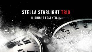 Get The Party Started - P!nk`s song - Stella Starlight Trio - Midnight Essentials