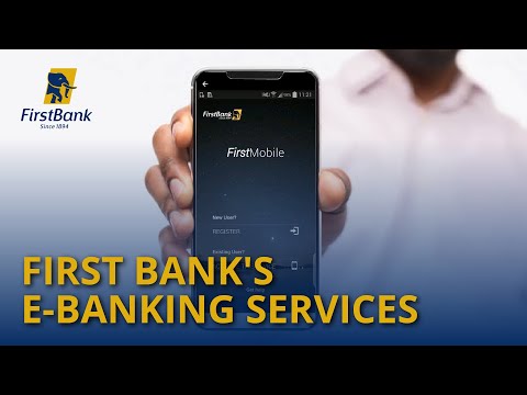 First Bank's E-banking services