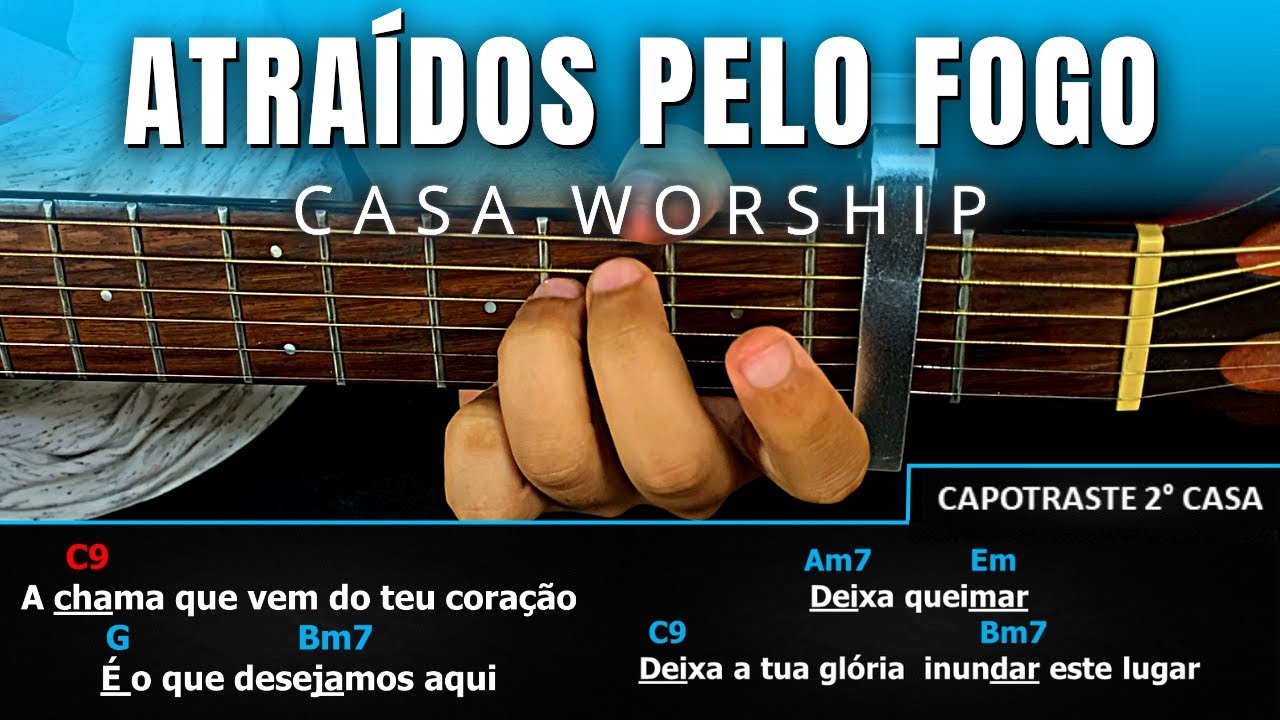 A Casa É Sua - Casa Worship - Cifra Simplificada - Louvor de coração