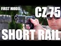 CZ75 First Model "Short Rail" 「月刊Gun Professionals 2022年9月号」