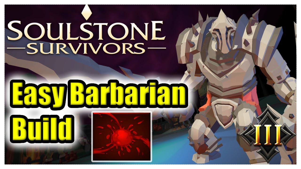 SOULSTONE SURVIVORS  The “Overpowered” Build Guide 